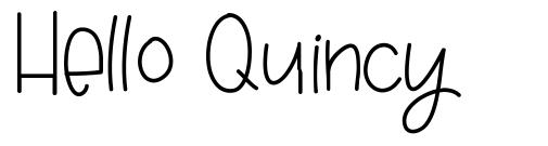Hello Quincy font