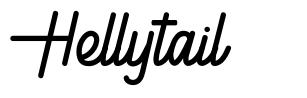 Hellytail font