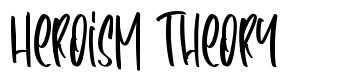 Heroism Theory font