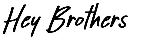 Hey Brothers font