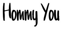 Hommy You font