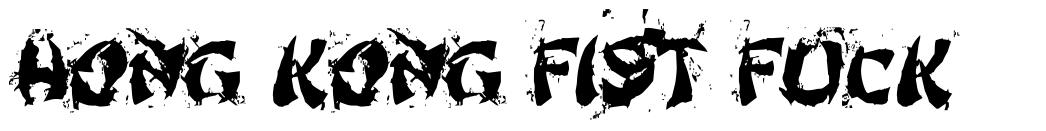 Hong Kong Fist Fuck шрифт