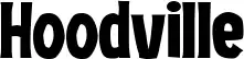 Hoodville