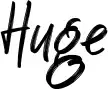 Huge