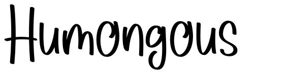 Humongous font