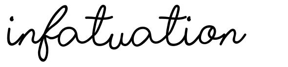 Infatuation schriftart