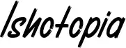Ishotopia font by Repi Hilmana | FontRiver
