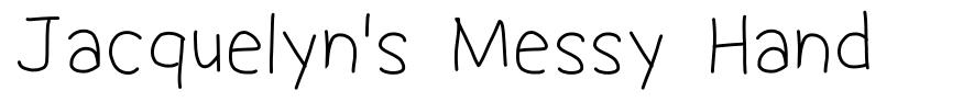 Jacquelyn's Messy Hand schriftart