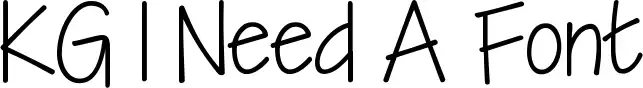 KG I Need A Font