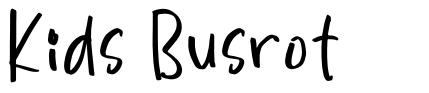 Kids Busrot шрифт