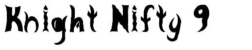 Knight Nifty 9 font