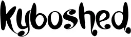 Kyboshed