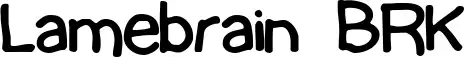 Lamebrain BRK