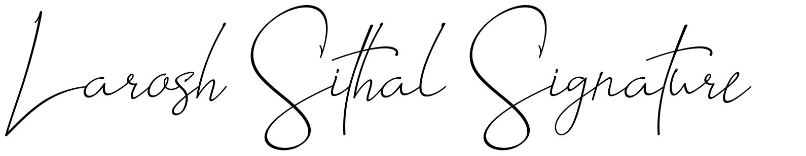 Larosh Sithal Signature font