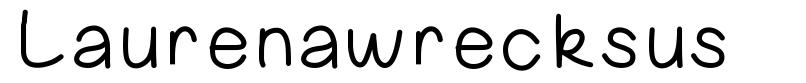 Laurenawrecksus шрифт
