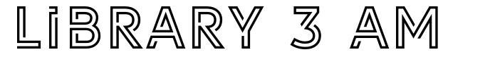 LIBRARY 3 AM 字形