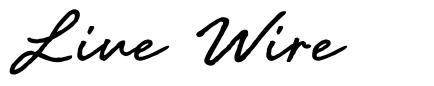 Live Wire font