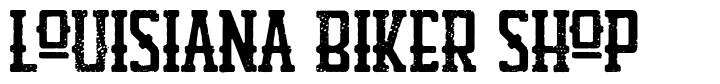 Louisiana Biker Shop schriftart
