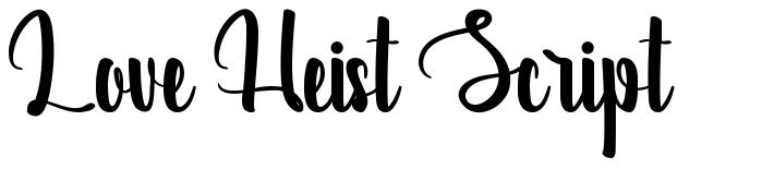 Love Heist Script шрифт