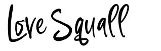 Love Squall шрифт
