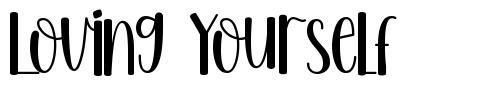 Loving Yourself font
