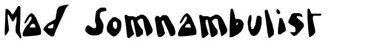 Mad Somnambulist font