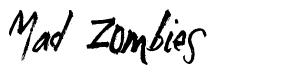Mad Zombies czcionka