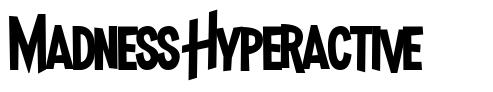 Madness Hyperactive font