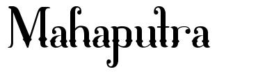 Mahaputra 字形