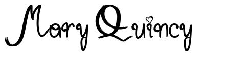 Mary Quincy font
