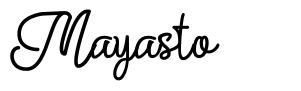 Mayasto 字形