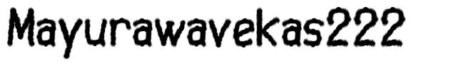Mayurawavekas222 шрифт