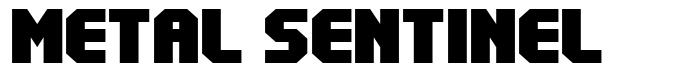 Metal Sentinel font