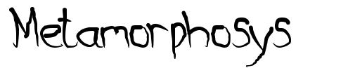 Metamorphosys font