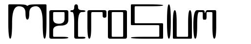 MetroSlum 字形