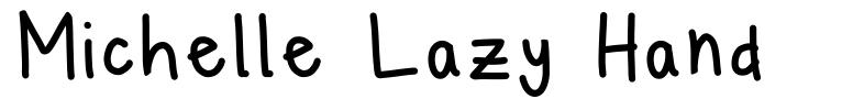 Michelle Lazy Hand font