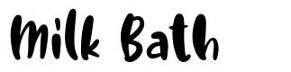 Milk Bath 字形