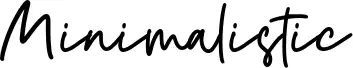Minimalistic