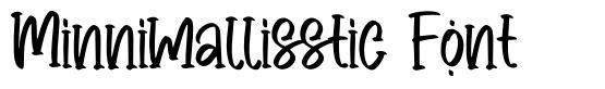 Minnimallisstic Font font