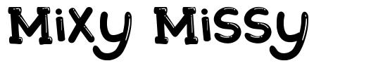 Mixy Missy font