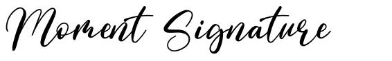 Moment Signature font