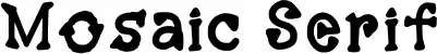 Mosaic Serif