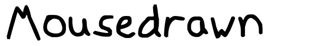 Mousedrawn font