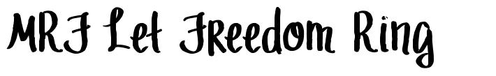 MRF Let Freedom Ring font