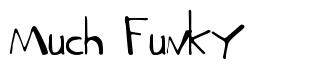 Much Funky písmo