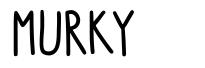 Murky шрифт