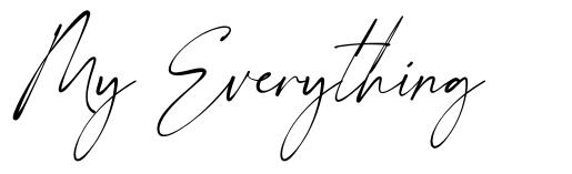 My Everything font