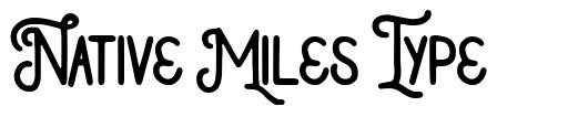 Native Miles Type font