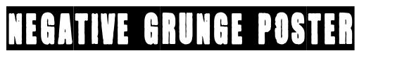 Negative Grunge Poster fuente