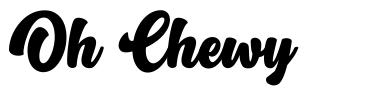 Oh Chewy font
